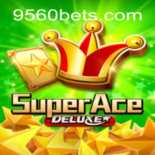 Explorando o Universo de SuperAceDeluxe e o Mundo de 9560.COM