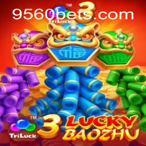Descubra o Fascinante Jogo 3LuckyBaozhu e Sua Popularidade em 9560.COM