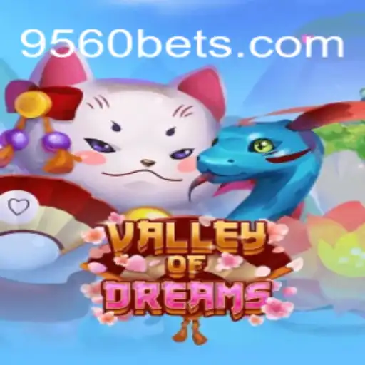 Valley of Dreams: Explorando o Fantástico Mundo de 9560.COM